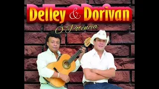 Delley e Dorivan - ACONTECEU COMIGO