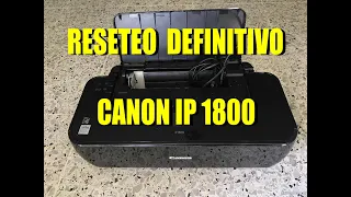RESTEO CANON IP 1800 Y 1900 (DEFINITIVO)