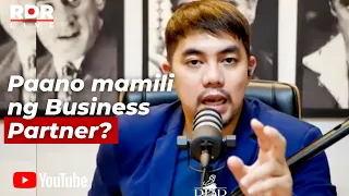 Paano Mamili ng Business Partner? | RDR Advise