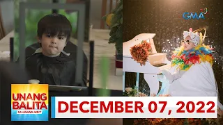 Unang Balita sa Unang Hirit: DECEMBER 7, 2022 [HD]