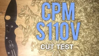 Edge Retention Test! CPM S110V -  on Spyderco Manix 2