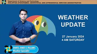 Public Weather Forecast issued at 4AM | January 27, 2024 - Saturday