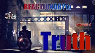 REACTIONARYtv | Falcon & The Winter Soldier 1X5 | "Truth" | Fan Reactions | Mashup