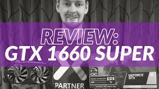 Unboxing & Review: GTX 1660 Super Graphic Card