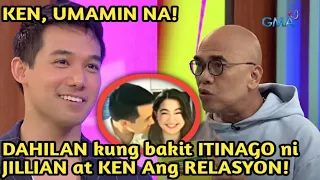 KEN chan, UMAMIN sa TOTOONG RELASYON nila ni JILLIAN Ward!