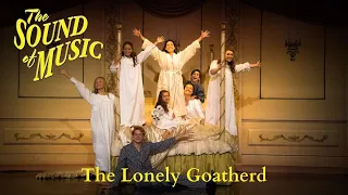 Sound of Music Live- The Lonely Goatherd (Act I, Scene 6)