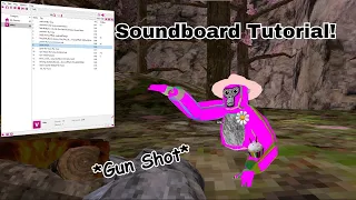 Soundboard Tutorial for Gorilla Tag! (Key binds And More!)