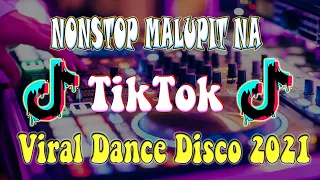 Nonstop Malupit Na Mix | Viral Disco Remix 2021 | TikTok Budots Dance Disco 2021