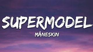 Måneskin - SUPERMODEL (Lyrics) |1hour Lyrics