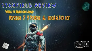 Starfield Review on an AMD Ryzen 7 5600X & RX 6650XT @ 1440p Gameplay