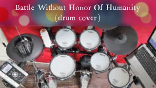 Battle Without Honor Of Humanity (drum cover / ROLAND TD-9KX2)