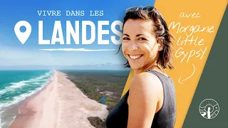 ELLE VIT DANS LES LANDES ​ET NOUS PARTAGE SON EXPÉRIENCE !