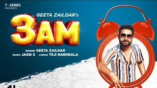 New Punjabi Song 2022 | Geeta Zaildar 3 Am (Official Video) | Latest Punjabi Songs 2022 | 46 Recordz