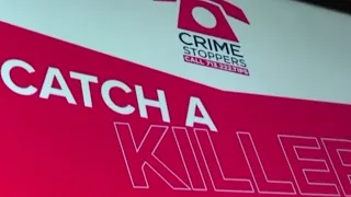 Crime Stoppers launches 'Catch a Killer' program