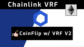 Build a CoinFlip Lottery Game for Ethereum using Chainlink VRF V2 and Hardhat  - Solidity Projects