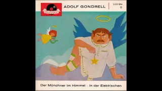 Adolf Gondrell ,,Ein Münchner im Himmel 1963