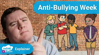 What is Anti-Bullying Week? | Planning for KS2