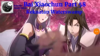 Kekuatan Watherswam | Spoiler Yi Nian Yong Heng S3 Part 58.