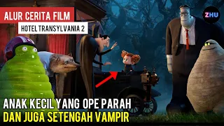 KISAH DRAK MENGAJARKAN CUCUNYA JADI VAMPIR WHATT • Alur Cerita Film Hotel Transylvania 2 (2/3)