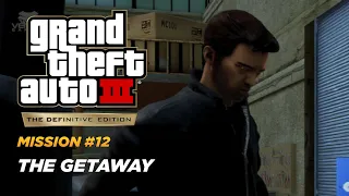 Grand Theft Auto 3 - GTA The Definitive Edition - Mission #12 - The Getaway