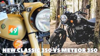 New Classic 350 vs Meteor 350 || which is better..???