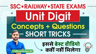 Unit Digit Concepts by Aditya Ranjan Sir Maths | Number System Short Tricks