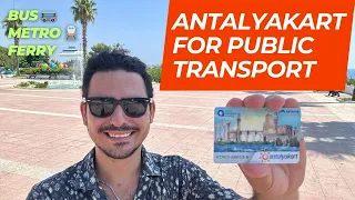 AntalyaKart Guide: How to Buy and Top Up Antalya Card | Bus, Ferry, Tram, Metro and Public Transport