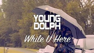 Young Dolph - While U Here (Music Video) (Remix) NEW 2023