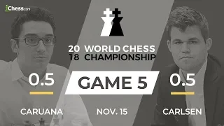 Carlsen vs Caruana (Game 5 Broadcast): World Chess Championship