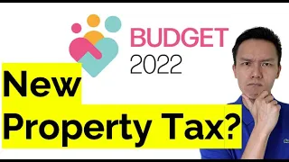 Impact of New Property Tax | Singapore Budget 2022