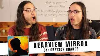 REARVIEW MIRROR - GREYSON CHANCE I OUR REACTION! // TWIN WORLD