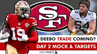 Report: 49ers “LIKELY” Trading Deebo Samuel? 49ers Round 2 Mock Draft, Top Day 2 Targets