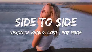 Veronica Bravo, Lost., Pop Mage - Side To Side (Magic Cover Release)