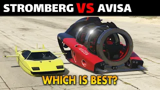 GTA 5 ONLINE WHICH IS BEST:STROMBERG VS AVISA