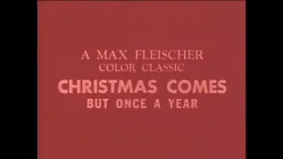 Christmas Comes But Once A Year (1936) - Theme / Opening