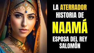 Naamá: La Increíble Historia Jamás Vista de la Esposa del Rey Salomón (Historias de la Biblia)