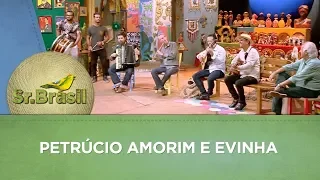 Sr. Brasil | Petrúcio Amorim e Evinha