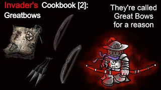 Elden Ring Invader's Cookbook [2]: Greatbows