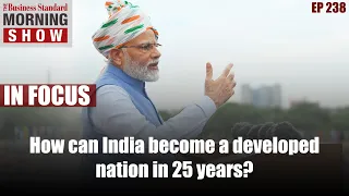 How can India become a developed nation in 25 years?