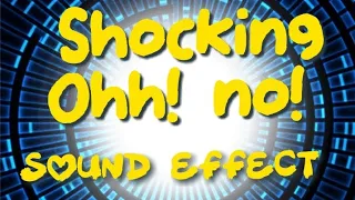 Shocking Oh! No! Sound Effect Copyright Free/Free to Use #Soundeffect #backgroundeffect