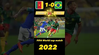 Cameroon vs Brazil FIFA World cup match 2022 highlights #shorts #fifa #fifa22  #fifa22 #fifaworldcup