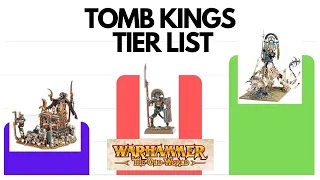 Warhammer the Old World Tomb Kings Unit Tier List - Bad to Best Units