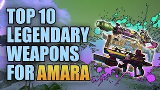 Borderlands 3 | Top 10 Legendary Weapons for Amara (Updated) - Best Guns for Amara the Siren