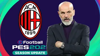 JOGUE COMO O MILAN DE STEFANO PIOLI NO PES 2021 | eFootball PES 2021