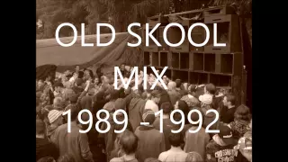 OLD SKOOL RAVE MIX 1989 - 1992 (Piano, Hardcore, Techno