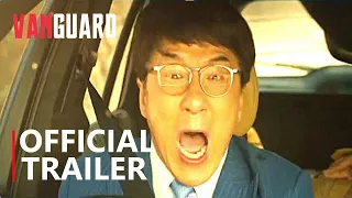 VANGUARD Official Trailer (2020) Jackie Chan, Action Movie l HD