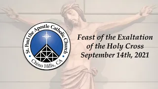 Feast of the Exaltation of the Holy Cross | September 14th, 2021