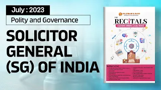 Solicitor & Attorney General of India | Article 76 of Indian Constitution | Recitals Current Affairs