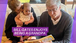 Bill Gates Enjoys Being a Grandpa