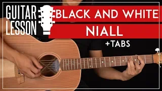 Black & White Guitar Tutorial 🎸 Niall Horan Guitar Lesson Riff + Chords + TAB